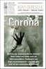 Corona: Die Krise wissenschaftlichen Denkens - Kent-Depesche