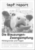 impf-report Ausgabe Nr. 54/55, Mai/Juni 2009: Die Blauzungen-Zwangsimpfung