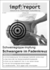 impf-report Ausgabe Nr. 56/57, Juli/Aug. 2009: Die Schweinegrippe-Impfung: Schwangere im Fadenkreuz