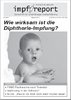 impf-report Ausgabe Nr. 90/91, Mai/Juni 2012: Wie wirksam ist die Diphtherie-Impfung?