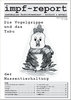 impf-report Ausgabe Nr. 08/09, Juli/Aug. 2005: Vogelgrippe und Massentierhaltung (PDF-Datei)