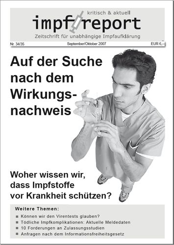 impf-report Ausgabe Nr. 34/35, Sept./Okt. 2007: Auf der Suche nach dem Wirkungsnachweis (PDF-Datei)