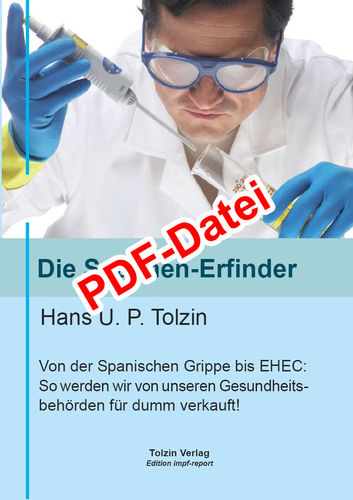 DIE SEUCHEN-ERFINDER - Hans U. P. Tolzin (PDF-Download)