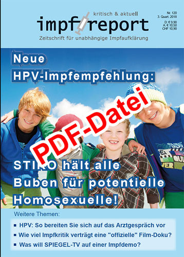 impf-report Ausgabe Nr. 120 - HPV: STIKO hält alle Buben für potentielle Homosexuelle (PDF-Datei)