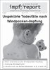 impf-report Ausgabe Nr. 82/83, Sept./Okt. 2011: Todesfälle nach Windpocken-Impfung (PDF-DATEI)