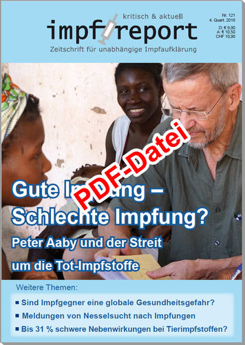 impf-report Ausgabe Nr. 121, IV/2018: Peter Aaby - Gute Impfung, schlechte Impfung? (PDF-Datei)