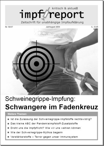 impf-report Ausgabe Nr. 56/57, Juli/Aug. 2009: Die Schweinegrippe-Impfung (PDF-Datei)