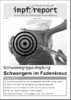 impf-report Ausgabe Nr. 56/57, Juli/Aug. 2009: Die Schweinegrippe-Impfung (PDF-Datei)