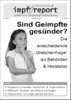 impf-report Ausgabe Nr. 72/73, Nov./Dez. 2010: Sind Geimpfte gesünder? (PDF-Datei)
