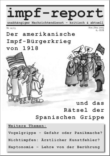 impf-report Ausgabe Nr. 12/13, Nov./Dez. 2005: Der  Impf-Bürgerkrieg 1918 (PDF-Datei)