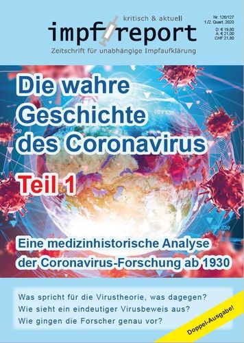 impf-report Ausgabe Nr. 126/127, I+II/2020: Die wahre Geschichte des Coronavirus