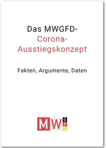 Das MWGFD-Corona-Ausstiegskonzept (MWGFD e. V.)