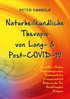 NATURHEILKUNDLICHE THERAPIE VON LONG- & POST-COVID-19 (Peter Emmrich)